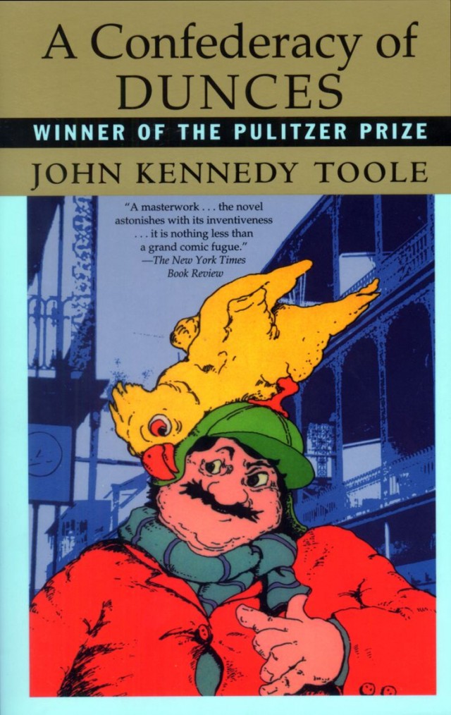 A Confederacy of Dunces by John Kennedy Toole